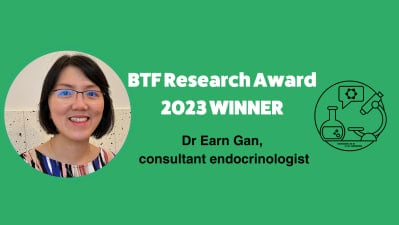 Photo of Earn Gan. Earn is South East Asian, has her hair in a short bob and wears glasses. Title reads BTF Research Award 2023 winner - Dr Earn Gan, consultant endocrinologist.