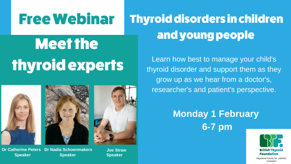 Meet the children's thyroid experts webinar February 2021